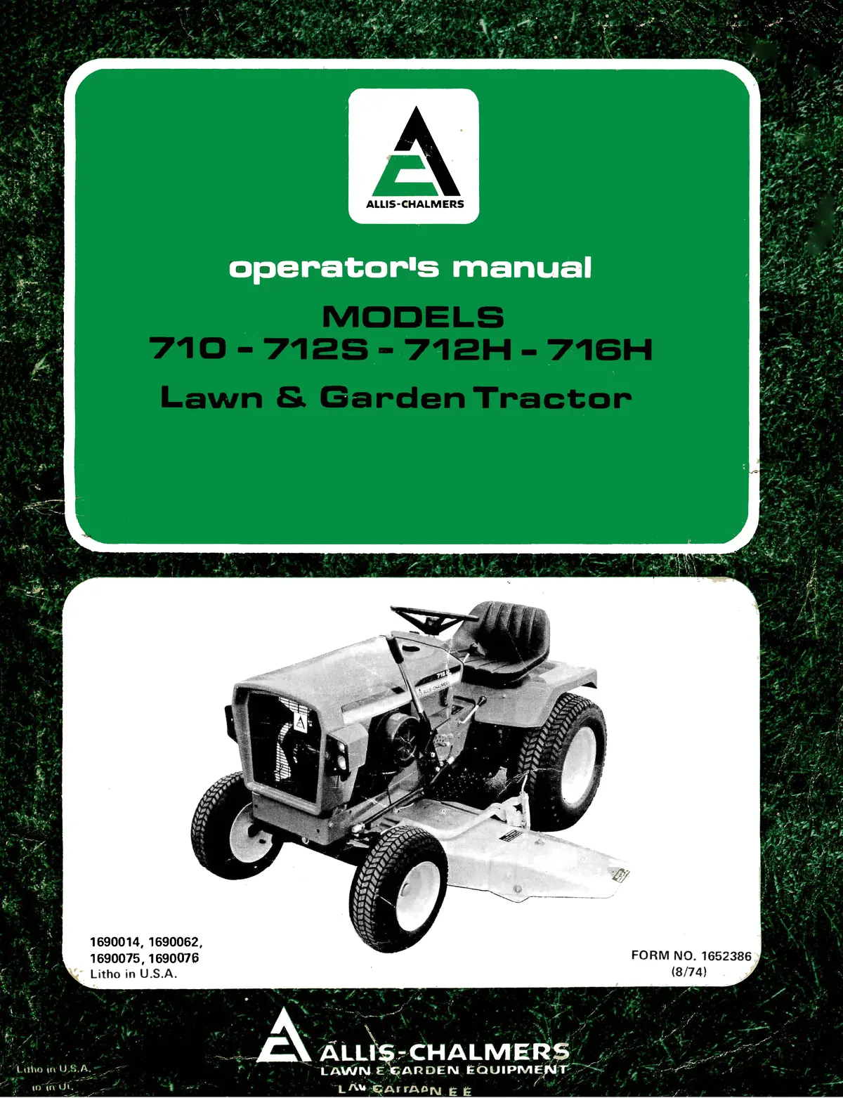 Allis Chalmers Models 710, 712S, 712H, 716H Lawn & Garden Tractors Operator's Manual 1