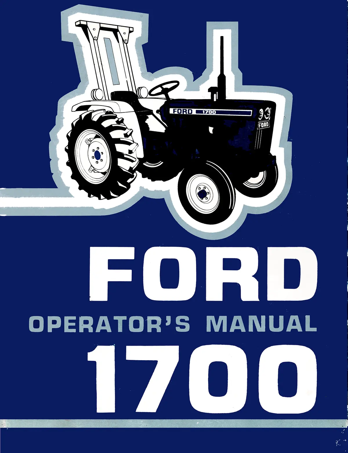 Ford 1700 Tractor Operator's Manual 1