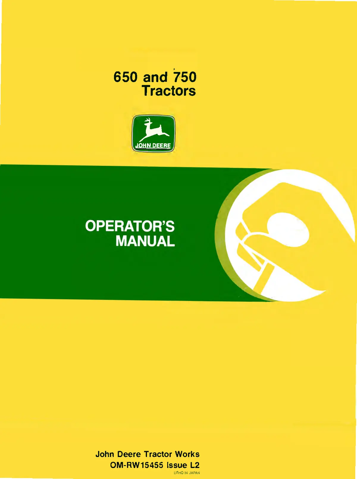 John Deere 650 And 750 Tractors Operator's Manual 1
