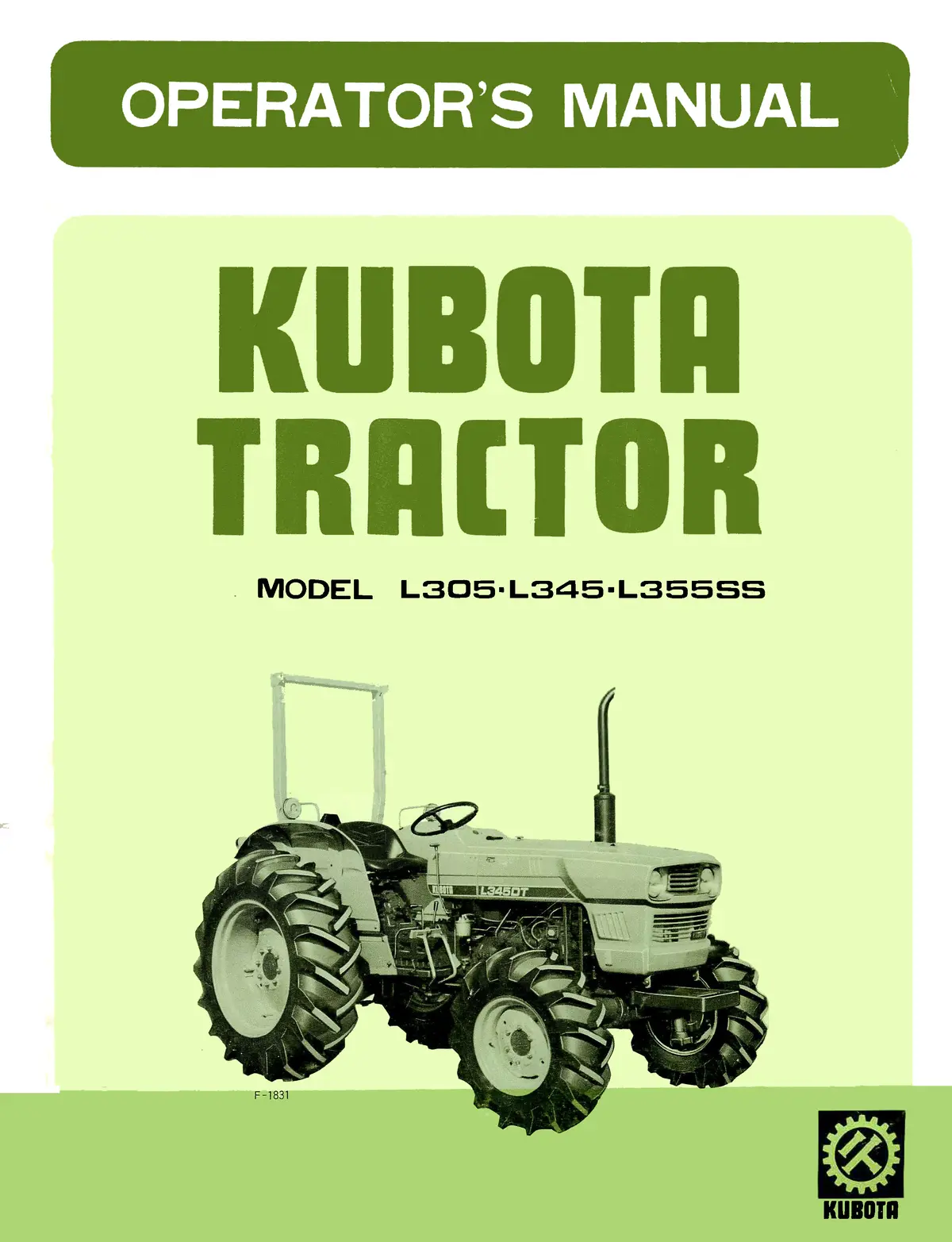 Kubota Tractor Model L305, L345, L355ss Operator's Manual 1