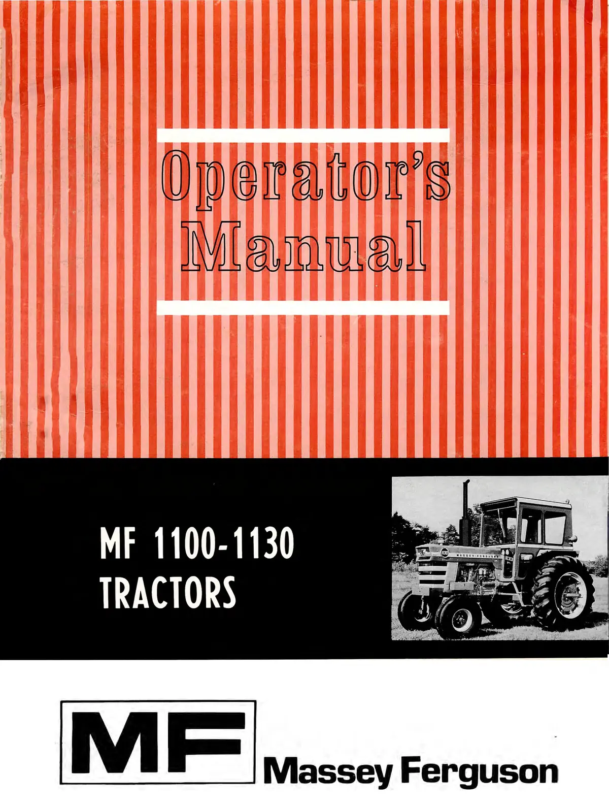 Massey Ferguson Mf 1100 - 1130 Tractor Operator's Manual 1