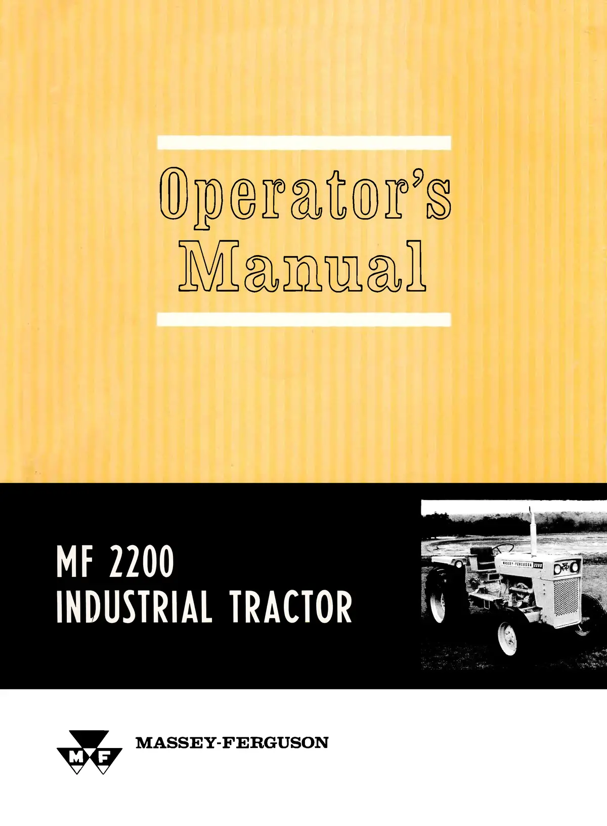 Massey Ferguson Mf 2200 Industrial Tractor Operator's Manual 1